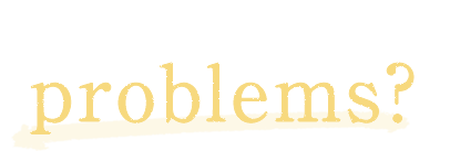 Do you have such problems?